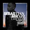 Last Night (feat. Wale) - Single album lyrics, reviews, download