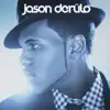Jason Derulo (10th Anniversary Deluxe) album lyrics, reviews, download