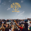Sean Feucht & Let Us Worship - Let Us Worship - New Orleans - EP  artwork