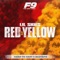 Red & Yellow (From Road To Fast 9 Mixtape) artwork