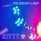 Circuits Collide (feat. Mr.Kitty) - The Secret Light lyrics