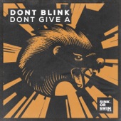 DONT GIVE A (Extended Mix) artwork