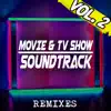 Stream & download Movie & TV Show Soundtrack Remixes, Vol. 2