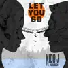 Let You Go (feat. Halacg) - Single album lyrics, reviews, download