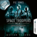 P. E. Jones - Kalter Entzug - Space Troopers Next, Folge 2 (Ungekürzt)