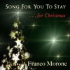 Franco Morone - Song For You To Stay