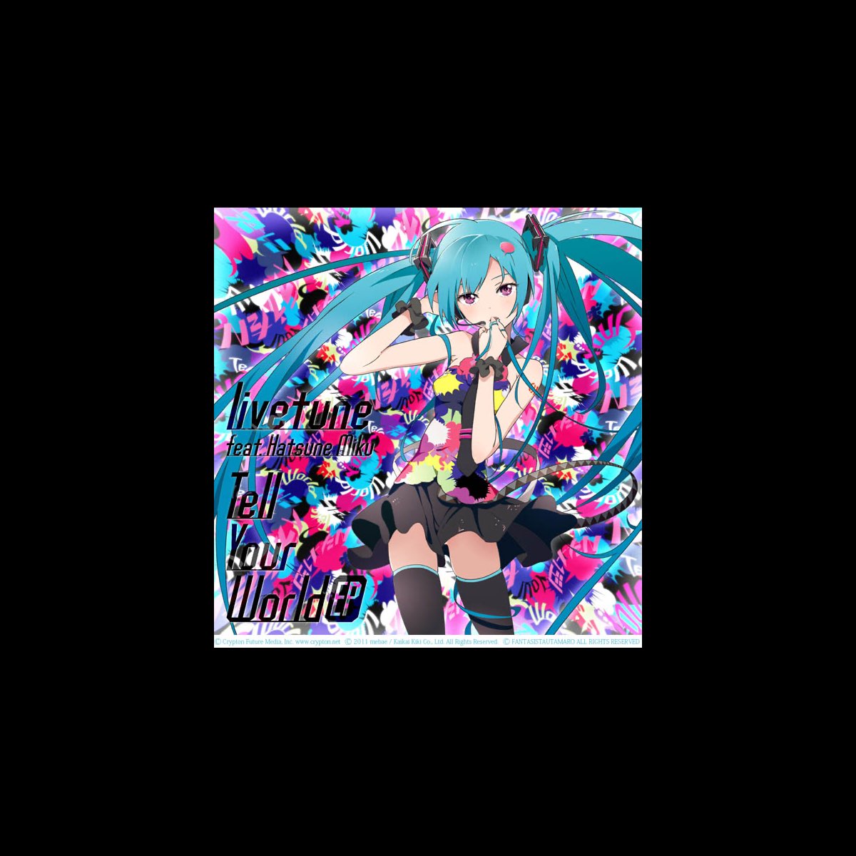 Tell Your World Feat Hatsune Miku By Livetune Feat 初音ミク On Apple Music