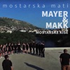 Mostarska Mati - Single