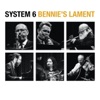 Benn Clatworthy System 6 - Bennie's Lament