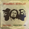 Building Bridges (feat. Brinsley Forde & Var) - Single