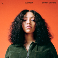 Mahalia - Do Not Disturb artwork