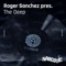 Roger S. presents the Deep - Single