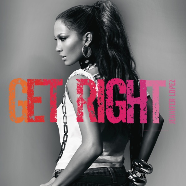 Get Right Remix - EP - Jennifer Lopez