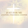 Just for Me - Single