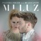 Mi Luz (feat. Blas Cantó) - Pastora Soler lyrics