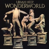Uriah Heep - I Won't Mind