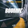 Boomin' Like Metro - Single