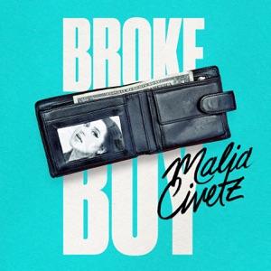 Malia Civetz - Broke Boy - 排舞 音乐
