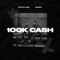 100k Cash - Single