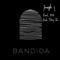 Bandida (feat. DSO) - Joseph G lyrics