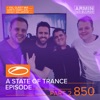 A State of Trance Episode 850, Pt. 2 (+ Xxl Guest Mix: Gareth Emery & Ashley Wallbridge)