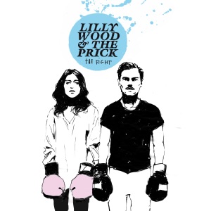 Lilly Wood & The Prick - I Love You