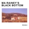 Ma Rainey's Black Bottom (TRVLLR vs. Ma Rainey) feat. Ma Rainey [Remix] - Single