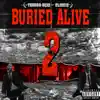 Buried Alive 2 - Single album lyrics, reviews, download