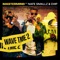 Wave Time 2 (feat. Chip & Nafe Smallz) - Mastermind lyrics