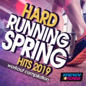 Hard Running Spring Hits 2019 Workout Compilation (15 Tracks Non-Stop Mixed Compilation for Fitness & Workout 160 Bpm) artwork