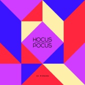 Hocus Pocus - Le Majeur Qui Me Demange
