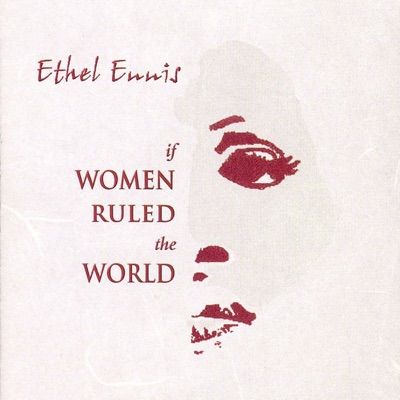 If Women Ruled The World Ethel Ennis Shazam
