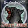 Dance with the Wolf - Single album lyrics, reviews, download