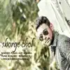 Stream & download Shorge Chol - Single