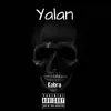 Stream & download Yalan - Single