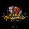 The Grand Masquerade - By My Side