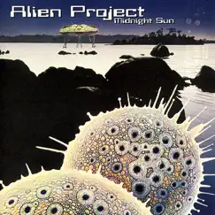 Midnight Sun by Alien Project album reviews, ratings, credits