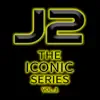 J2 the Iconic Series, Vol. 1 album lyrics, reviews, download