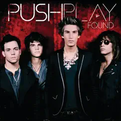 Found (Bonus Track Version) by Push Play album reviews, ratings, credits