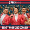 Playboys - Będę Twoim King Kongiem