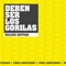 Deben Ser los Gorilas (Deluxe Edition) artwork