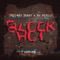 Block Hot (feat. AO Meally) - Freeway Donny lyrics