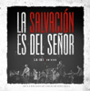 La Salvación es del Señor - Adoración La IBI & Sovereign Grace Music