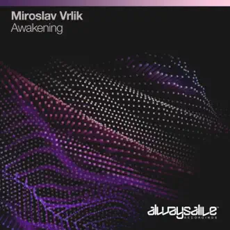 Awakening by Miroslav Vrlik song reviws