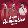 Lo Más Romántico de - EP album lyrics, reviews, download