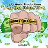 Money Mek Money (feat. Mad Vibes) - Single