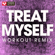 Treat Myself (Extended Workout Remix) - Power Music Workout