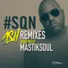 Sqn Remixes (feat. Luciano & GM) - Single album lyrics, reviews, download