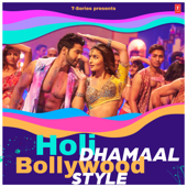 Holi Dhamaal - Bollywood Style - Various Artists