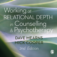 Professor Dave Mearns & Professor Mick Cooper - Working at Relational Depth in Counselling and Psychotherapy artwork